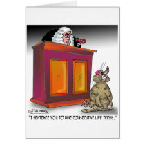 Cat Sentenced to 9 Consecutive Life Terms Greeting Cards