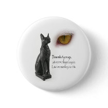 Cat Were Gods Pinback Buttons