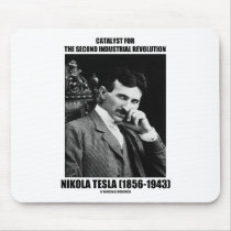 Catalyst For Second Industrial Revolution N. Tesla Mousepads