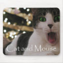 Catandmouse mousepads
