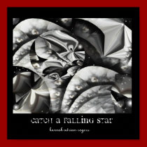 Catch A Falling Star Print posters