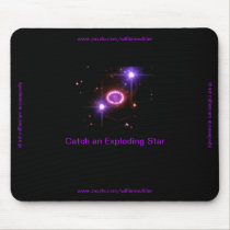 Catch an Exploding Star Mousepad mousepads