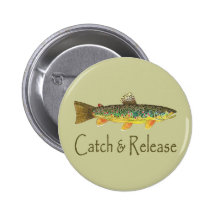 Catch and Release Fishing Pinback Buttons