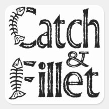 Catch & Fillet Square Stickers
