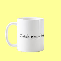 Catch Some Rays! Sunflower Coffee Mug