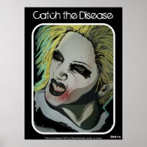 'Catch the Disease' Poster