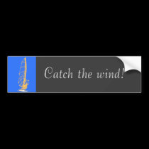 Catch the wind! bumper stickers