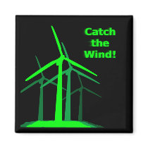 Catch the Wind Magnet
