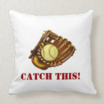 Catch This pillows