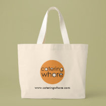 Catering Whore Tote Bag by seanseamus68 Catering Whore Tote Bag