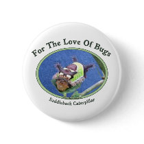 Caterpillar The Love Of Bugs Pin