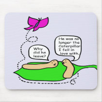 Caterpillar to Butterfly Mousepad