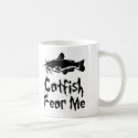 Catfish Fear Me mug
