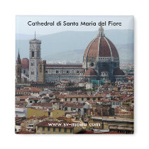 Cathedral di Santa Maria del Fiore magnets by lshickzazzle Cathedral di Santa Maria del Fiore magnets