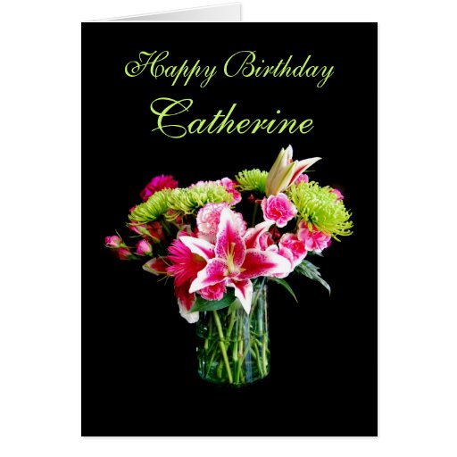 Catherine Happy Birthday Stargazer Lily Bouquet Card Zazzle