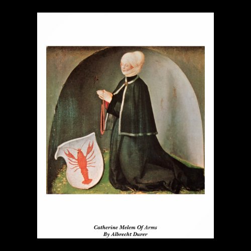 Catherine Melem Of Arms By Albrecht Durer Posters