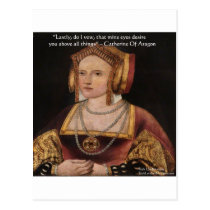 Catherine Of Aragon Love Quote Gifts & Cards postcards