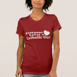 Catholic Girl Tee Shirts