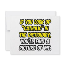 Catholic In Dictionary...My Picture Custom Invites