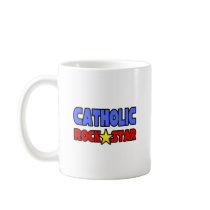 Catholic Rock Star mugs by Catholic_Shirts Catholic Rock Star mugs