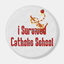 Catholic School Survivor Refrigerator Magnet