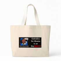 Catholics for Obama OxyMORON bags