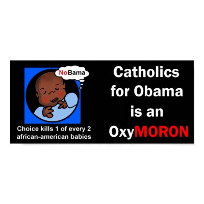 Catholics for Obama OxyMoron Posters by TheCatholicShop