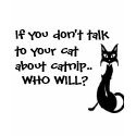 Catnip - Lecture t-shirts by trish1968 Catnip - Lecture t-shirts