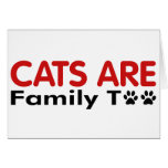 Cats Are Family Too cards