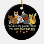Cats are like potato chips christmas ornaments