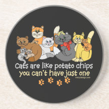 Cats are like potato chips coaster