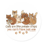 Cats are like potato chips round stickers