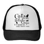 Cats are like potato chips... trucker hat