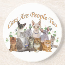 Cats are people too coaster
