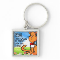 Cats Are Smarter Keychain