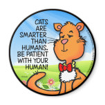 Cats Are Smarter Refrigerator Magnets