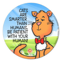 Cats Are Smarter Round Stickers