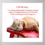 Cats for Nursing Students - Exhaustion Poster