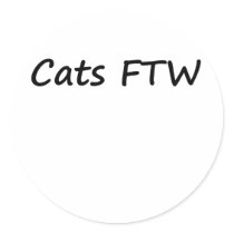 Cats FTW stickers by szclothingdesigns Cats FTW stickers
