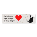 Cats leave paw-prints in our hearts bumper sticker