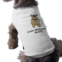 Cats Make Me Belch pet clothing by FunnyFloridian Cats Make Me Belch pet clothing