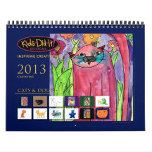 Cats 'n Dogs | 2013 Calendar | Kids-Did-It! Design