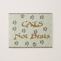 Cats Not Brats Jigsaw Puzzle