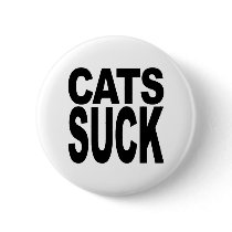 Cats Suck buttons