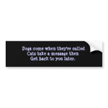Cats Take A Message Bumper Sticker