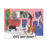 Cats Who Paint, Humorous Art of cats painting Post Card