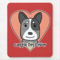 Cattle Dog Lover mousepads by dogcartoons Cattle Dog Lover mousepads