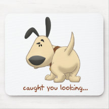 Caught You Looking Mouse Pad