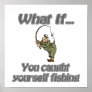 Caught Yourself Print