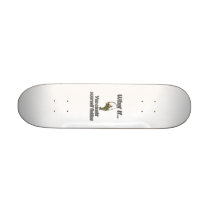 Caught Yourself Custom Skate Board